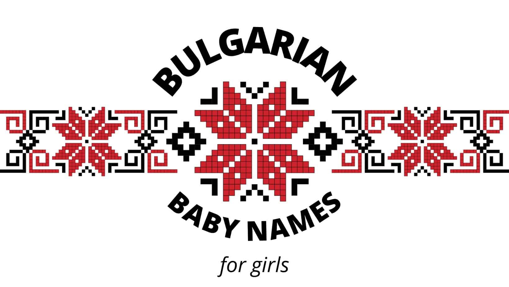 Bulgarian Baby Names for girls