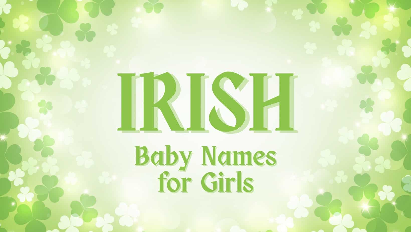 Irish Baby Names for Girls
