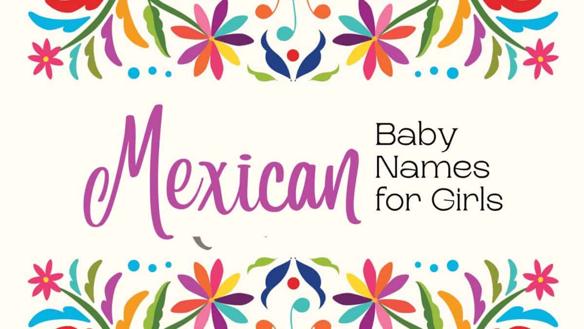 Mexican Baby Names For Girls MomsWhoThink mexican-baby-names-for-girls-momswhothink
