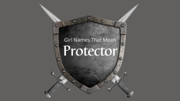 Girl Names That Mean Protector