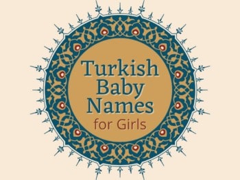 Turkish Baby Names for girls