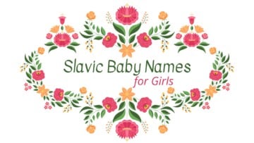 Slavic Baby Names for girls