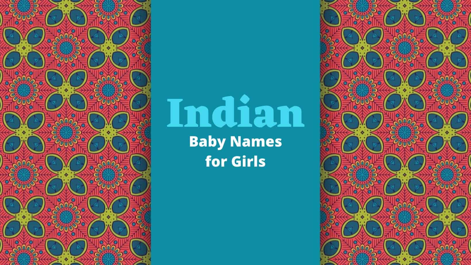 Indian Baby Names for Girls