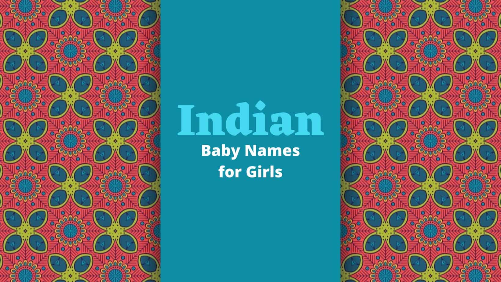 Indian Baby Names for Girls