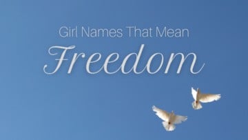 girl names that mean freedom