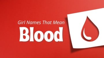 Girl Names That Mean Blood