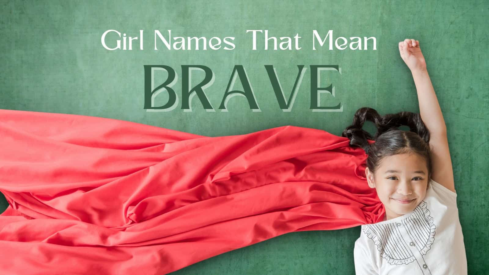 Girl names that mean brave momswhothink