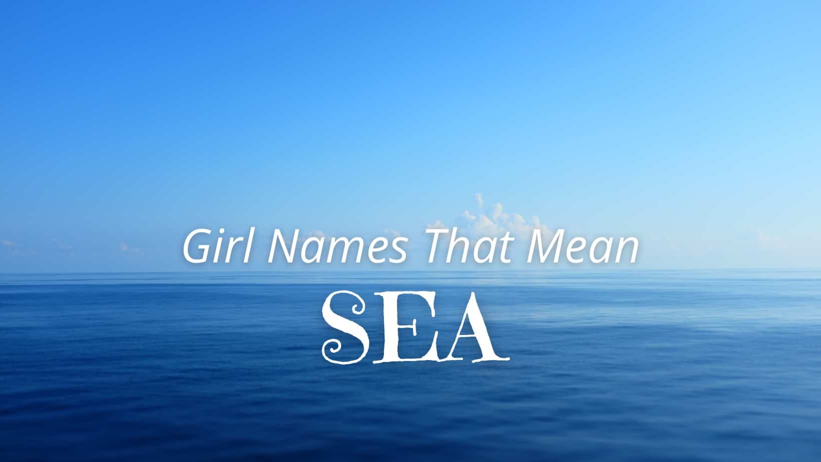 Girl Names That Mean Sea