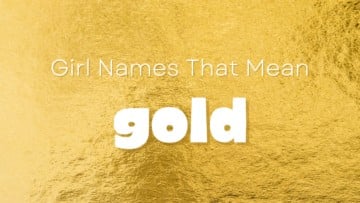 Girl Names That Mean Gold