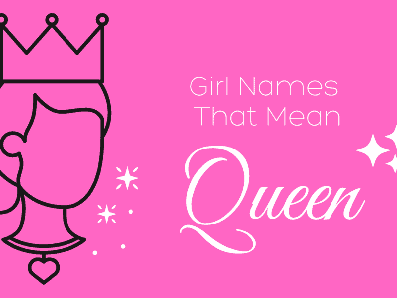 Girl Names That Mean Queen