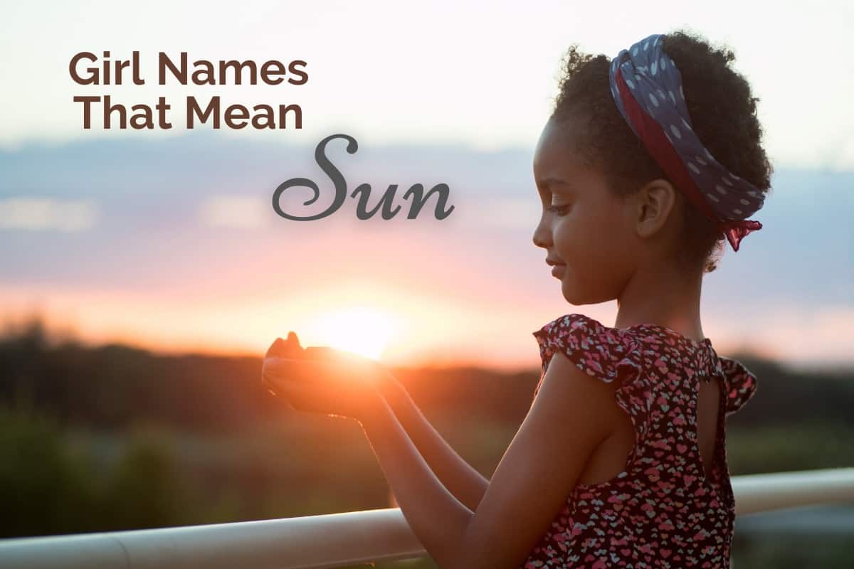 Girl Names That Mean Sun
