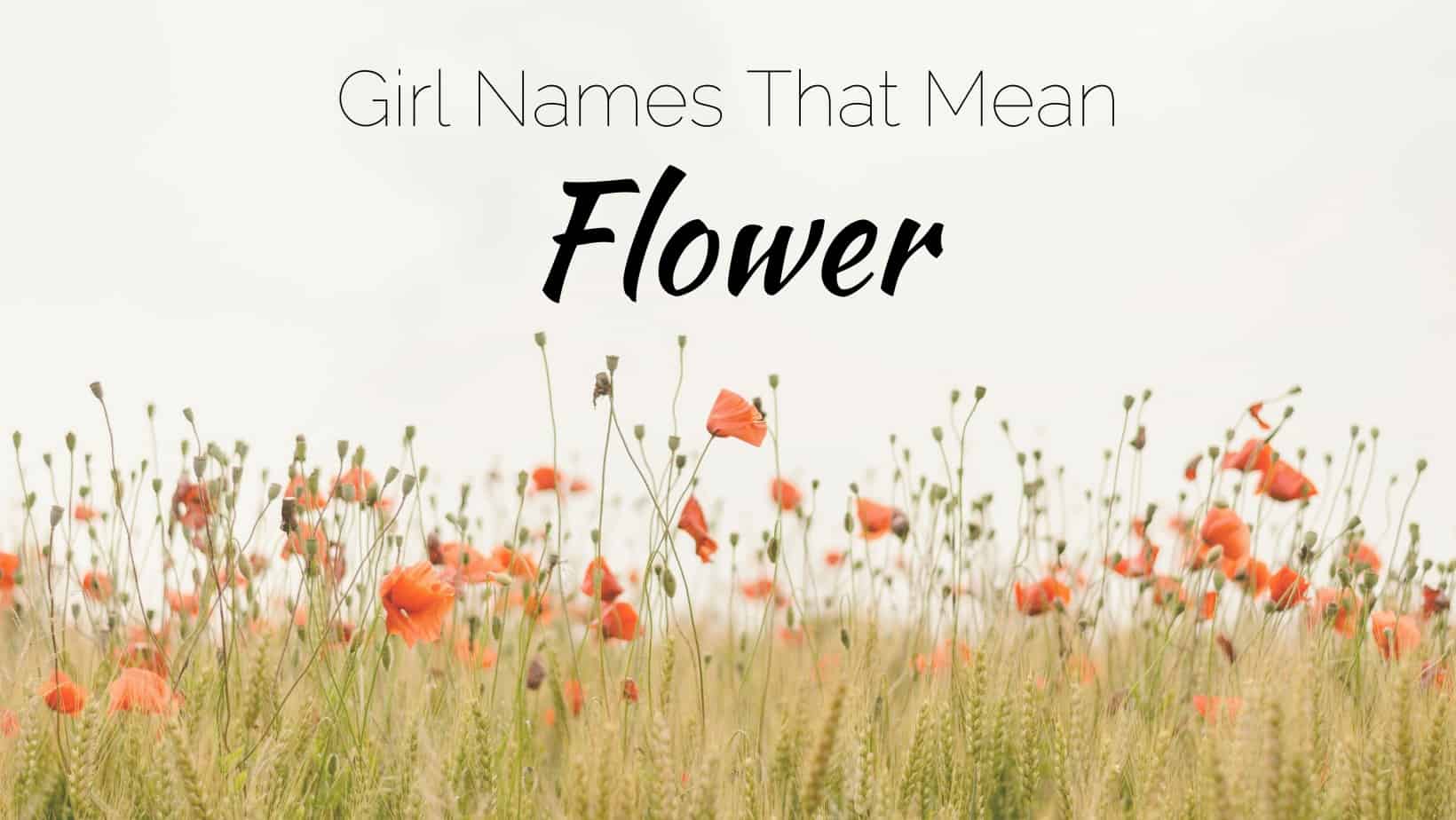 Girl Names That Mean Flower