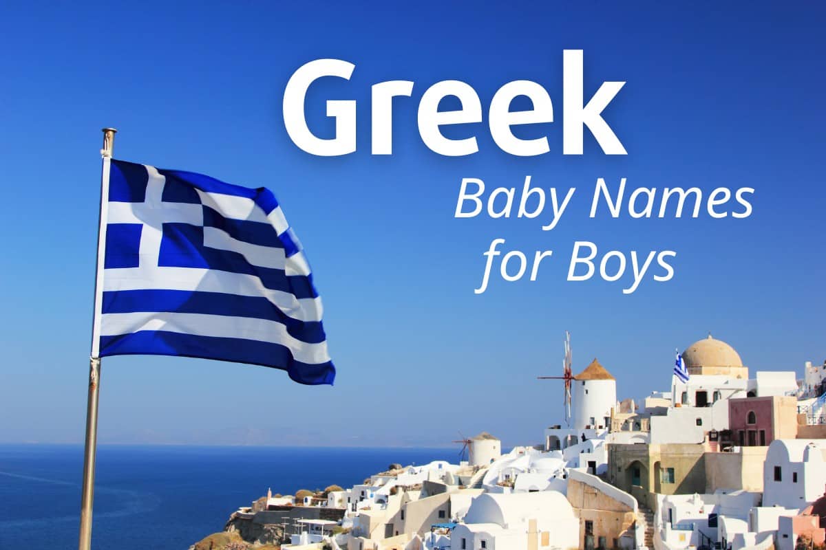 Greek flag flying over ocean with greek baby names for boys written over it