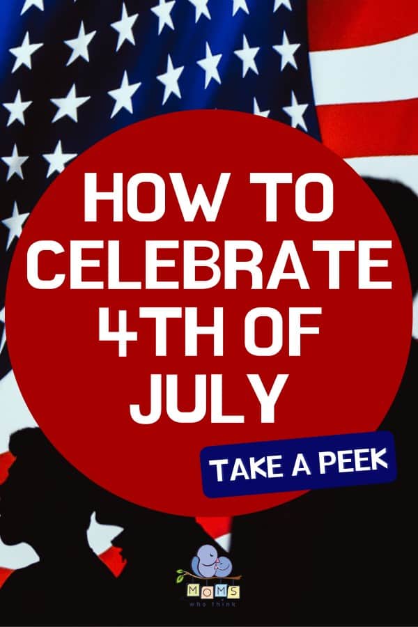 How To Celebrate 4th of July 6