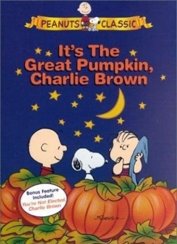 It’s the Great Pumpkin, Charlie Brown