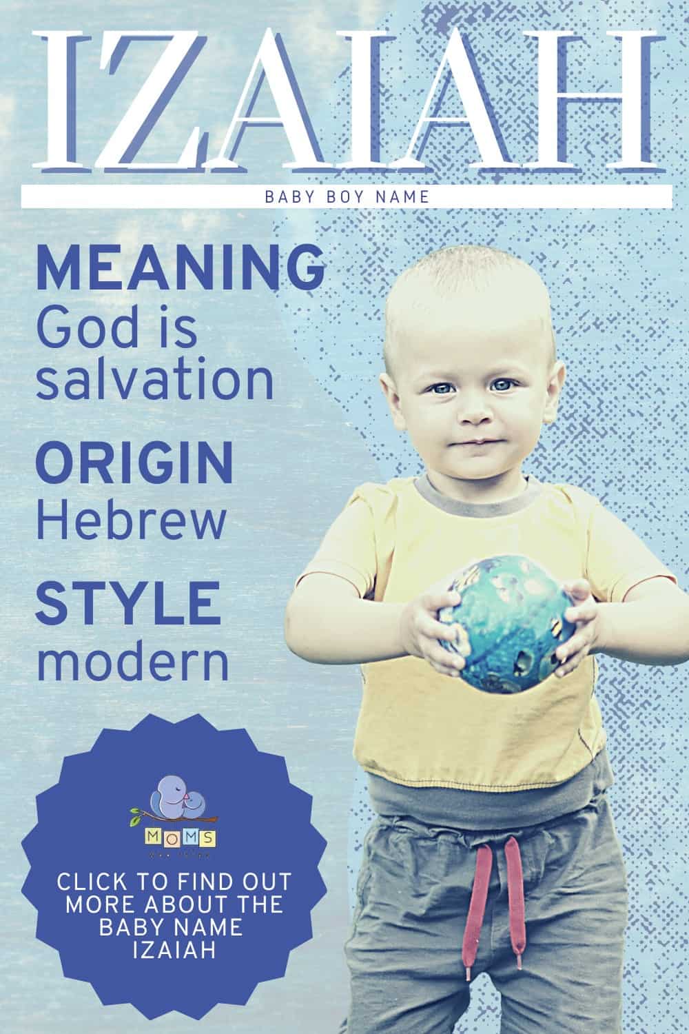Baby name Izaiah