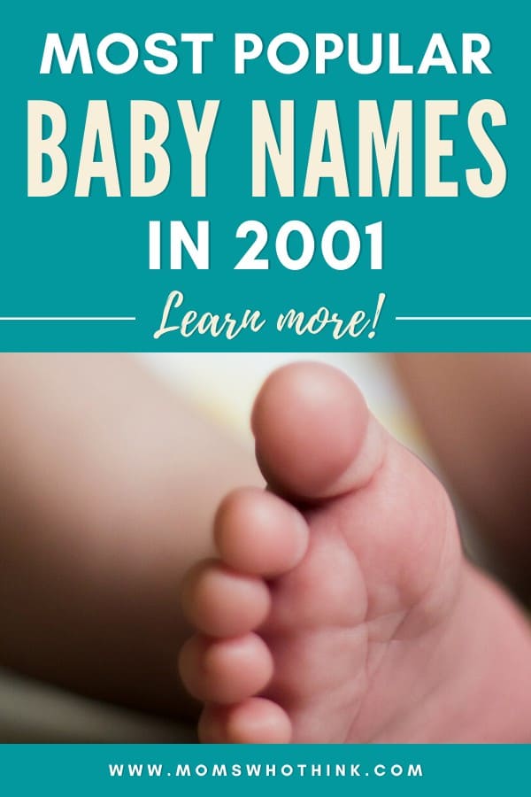 Most Popular Baby Names in 2001