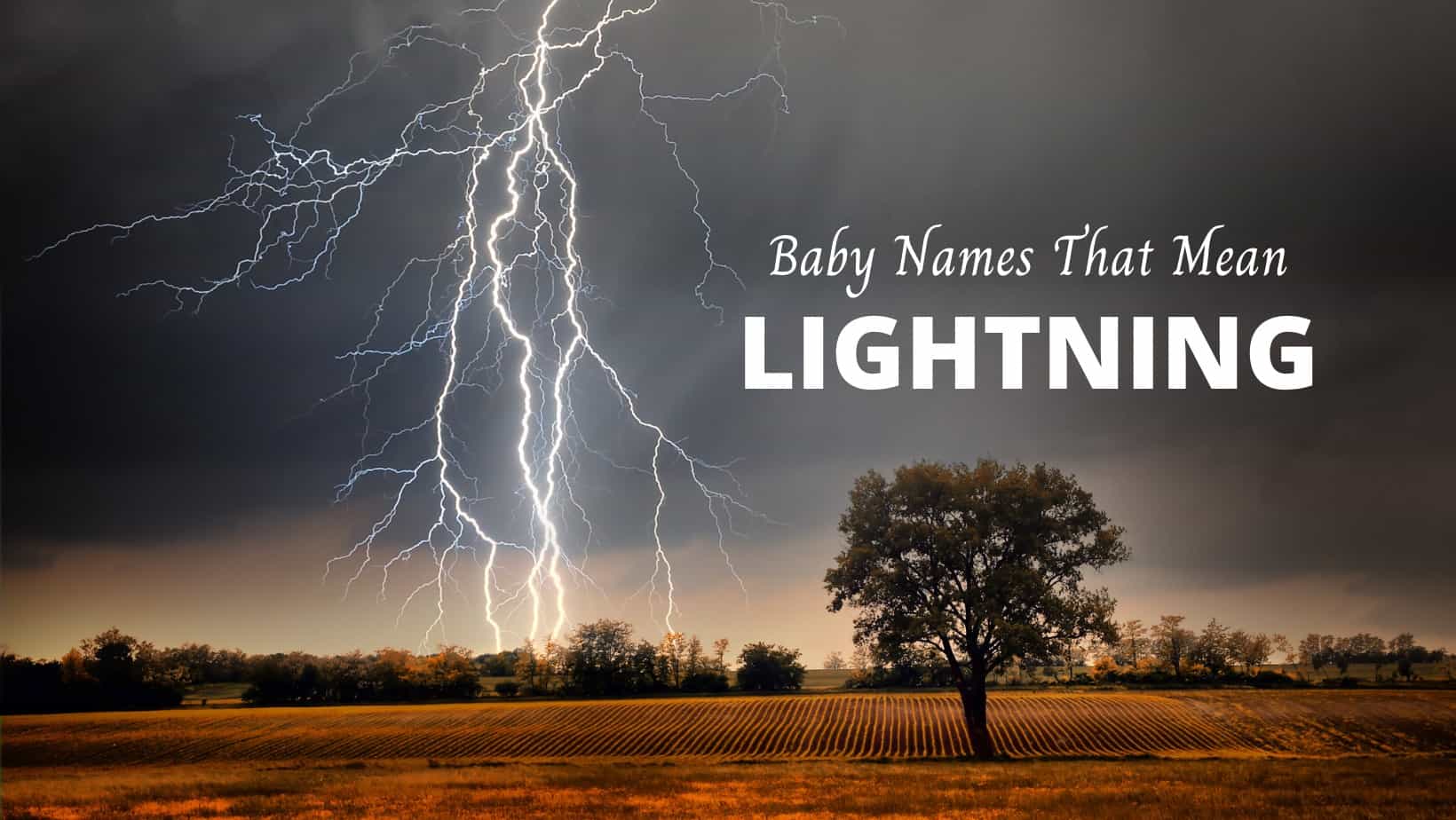 Baby Names That Mean Lightning