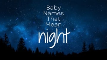 Baby Names That Mean Night