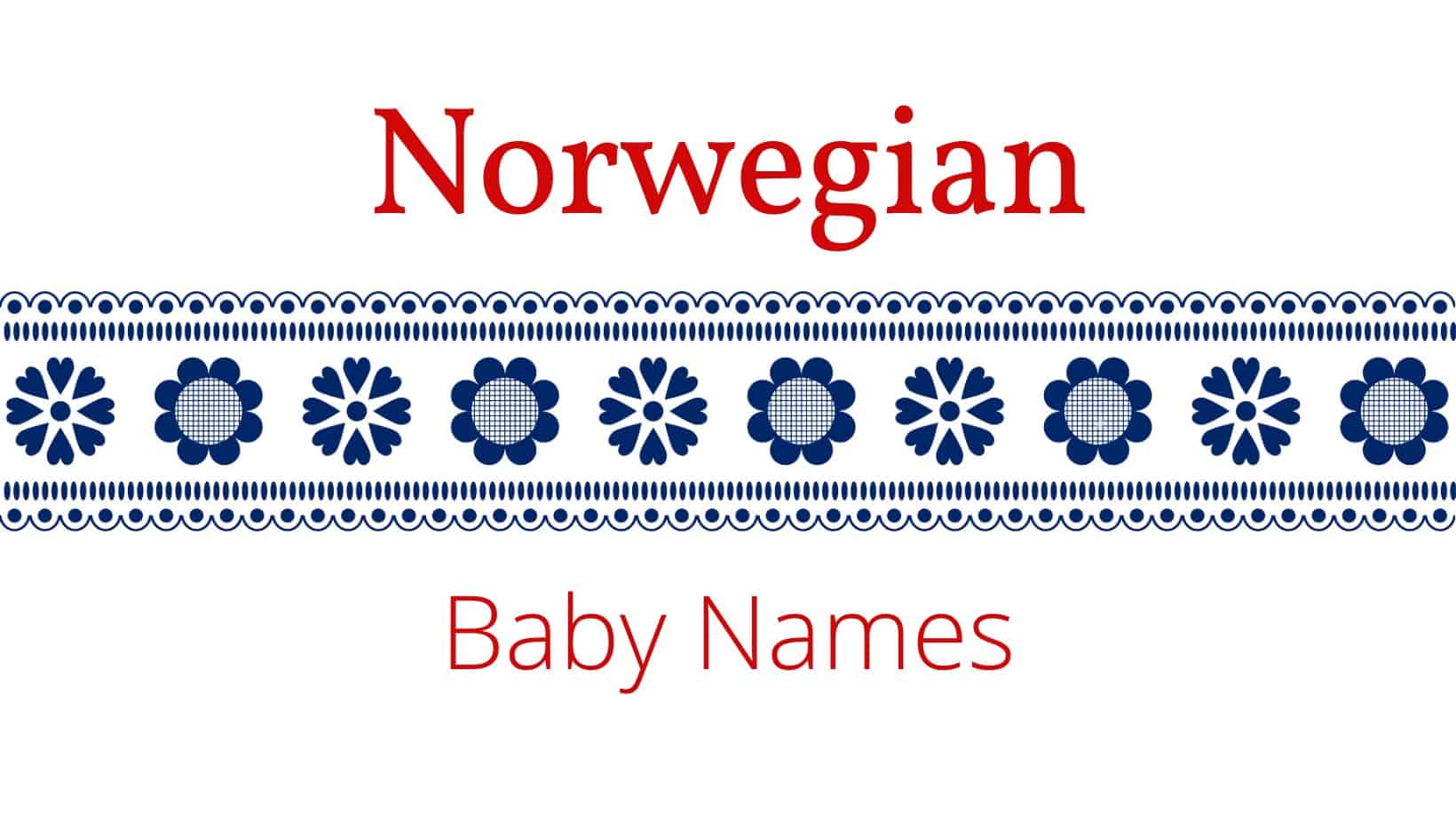Norwegian baby names