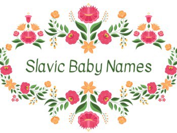 Slavic Baby Names