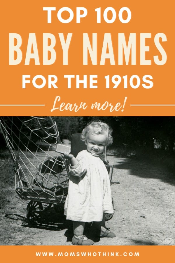 Top 100 Baby Names for the 1910s
