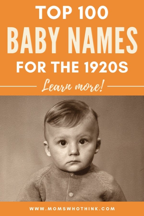 Top 100 Baby Names for the 1920s