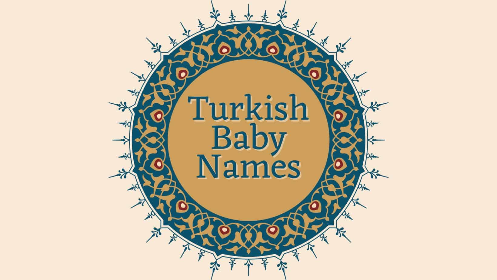 Turkish Baby Names