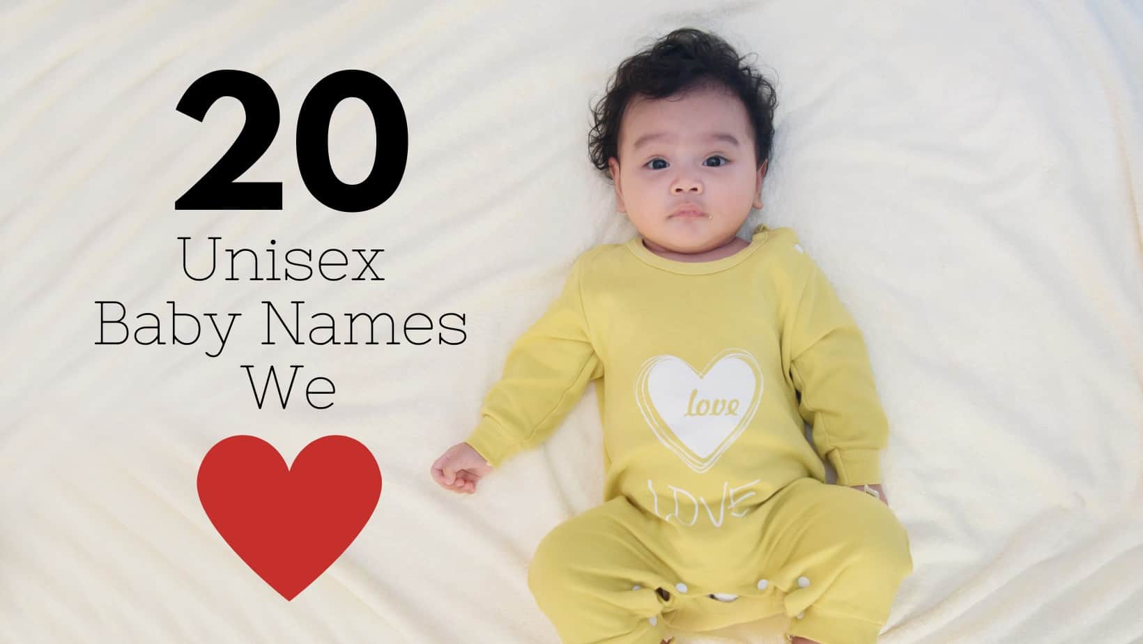UNISEX BABY NAMES