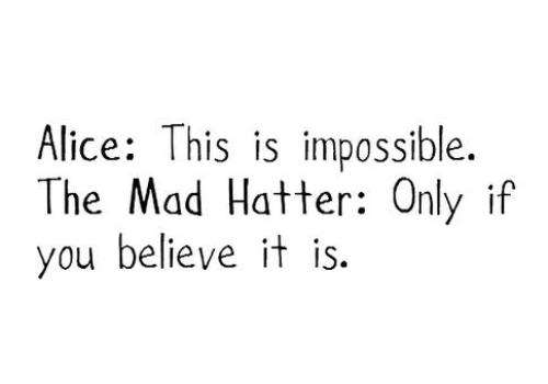 Alice in Wonderland inspiration quotes