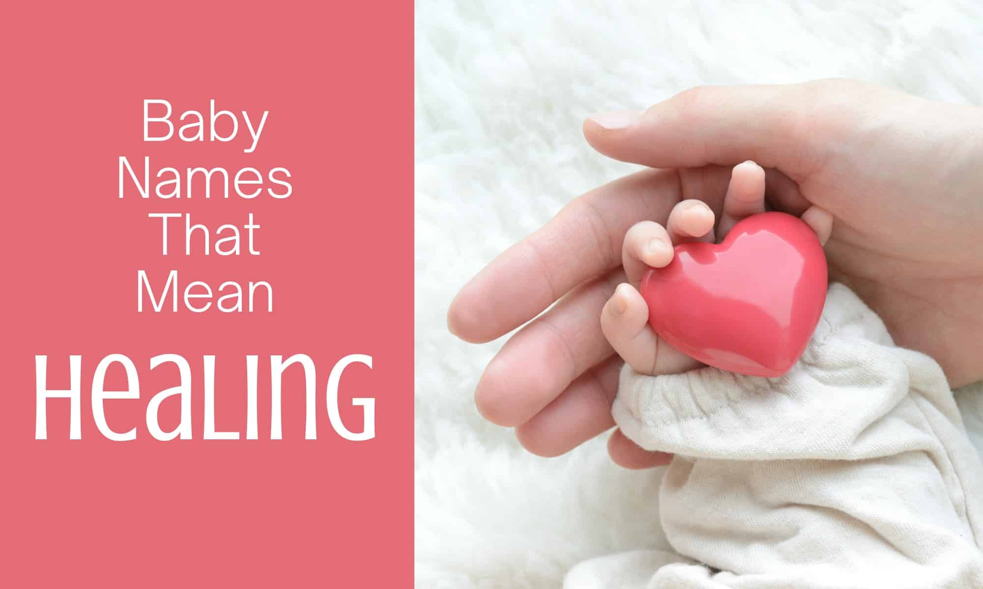 baby names that mean healing