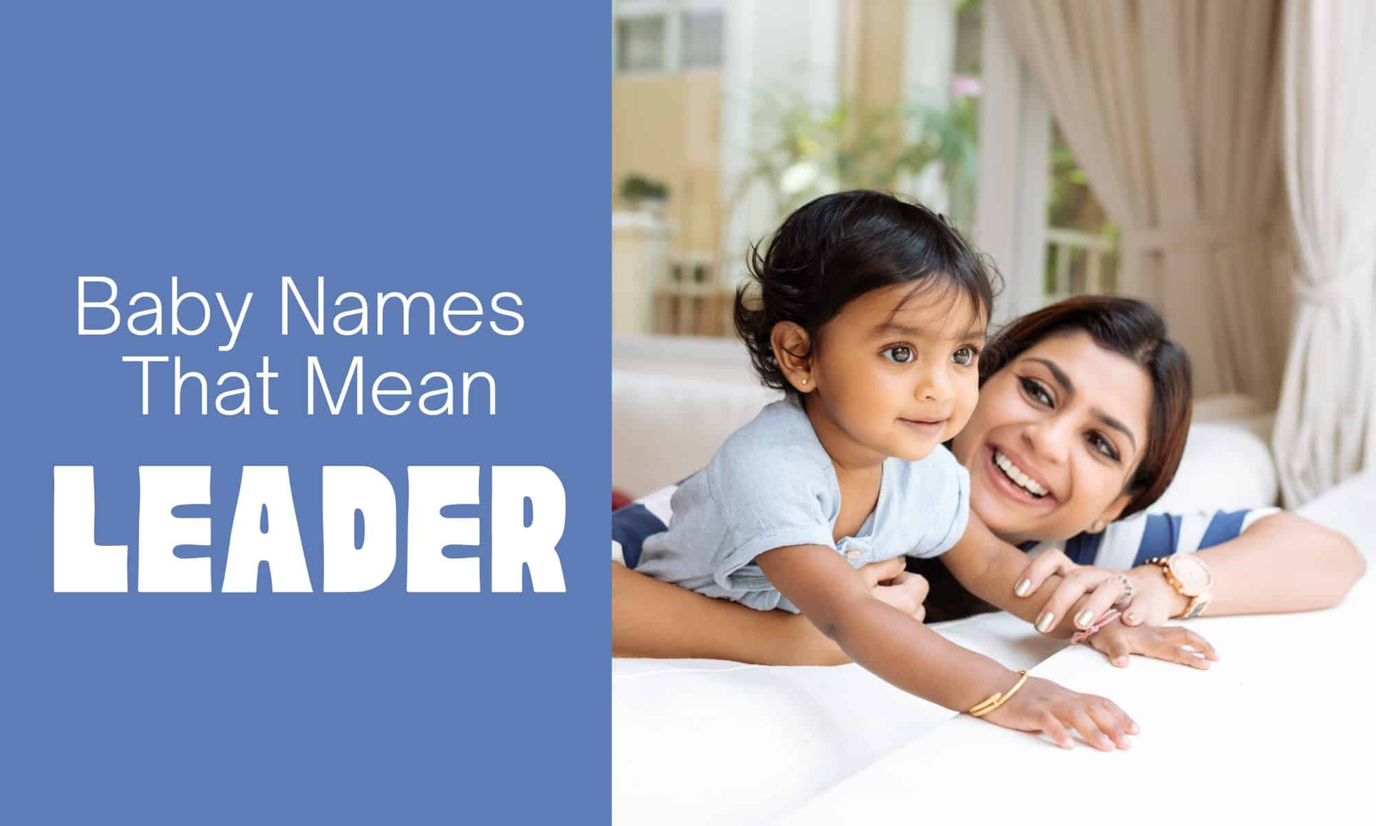 baby names that mean leader