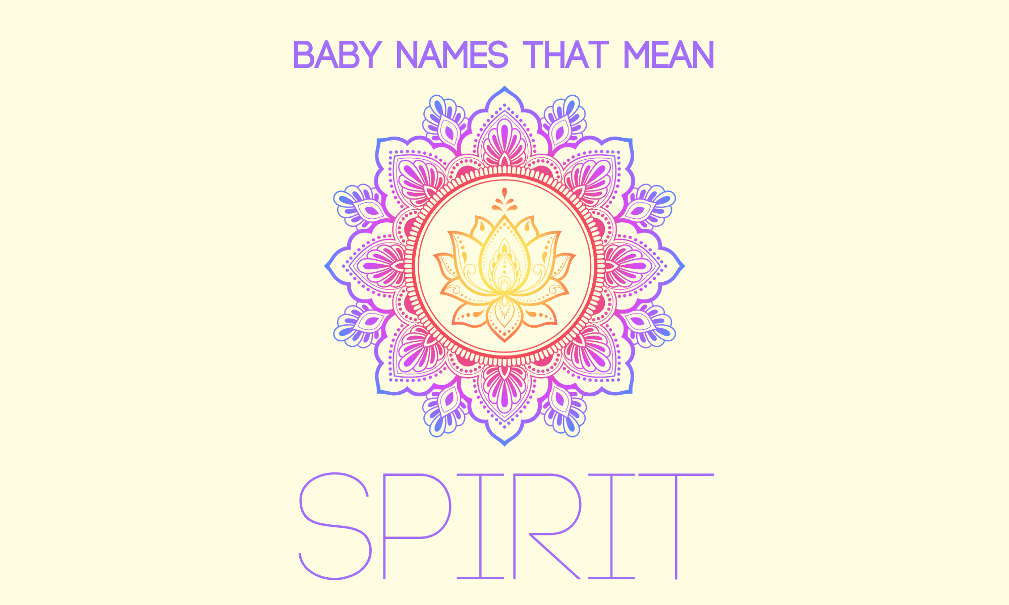 Baby Names That Mean Spirit