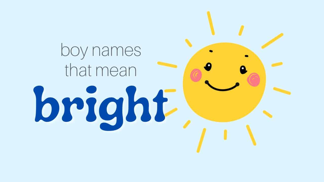 Boy names that mean bright