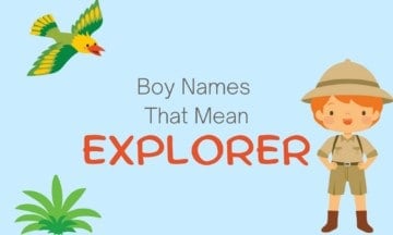 Boy names that mean explorer