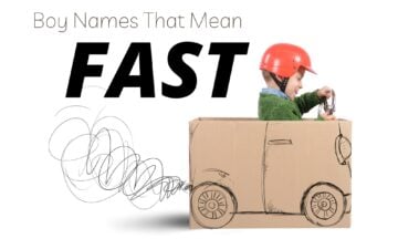 Boy Names That Mean Fast