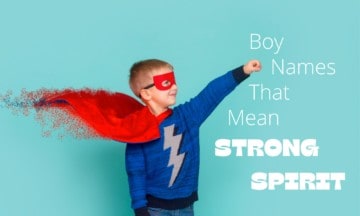 boy names that mean strong spirit