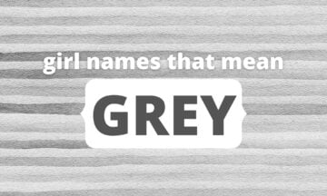 Girl Names That Mean Grey