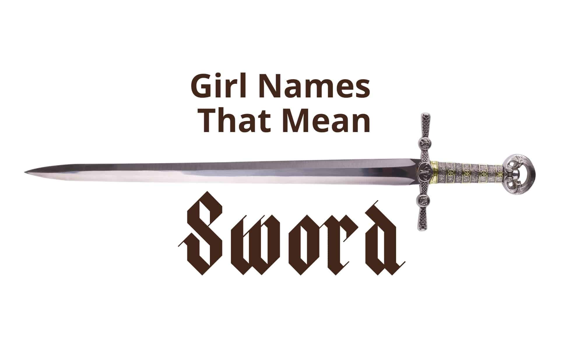 girl names that mean sword