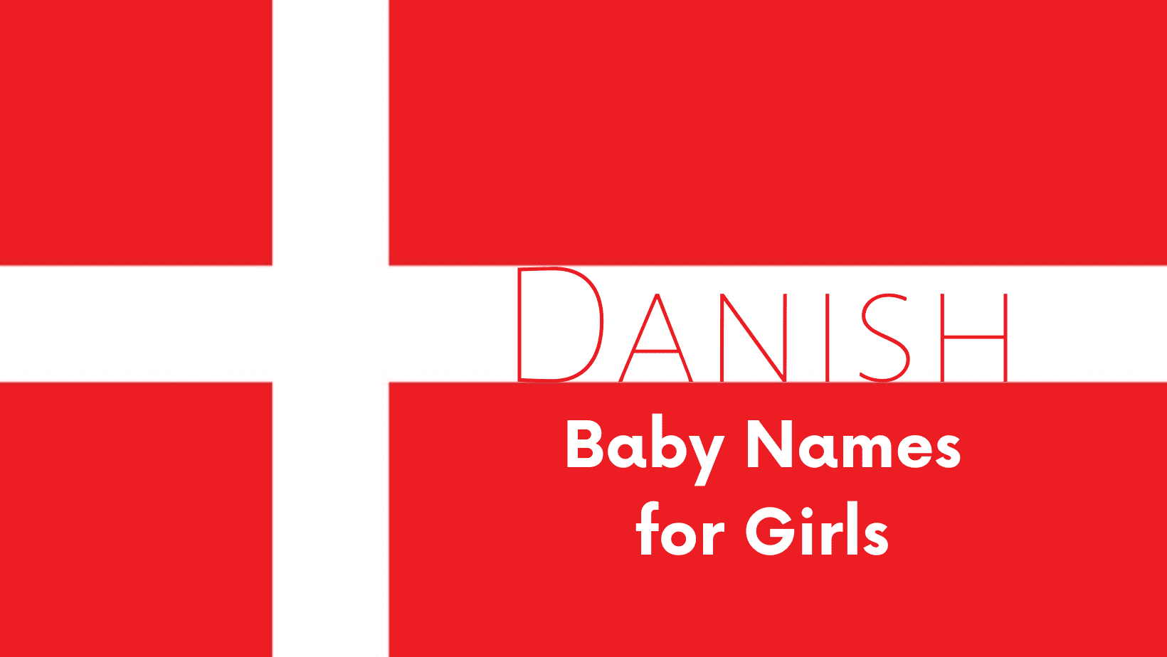 Danish baby names for girls